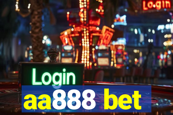 aa888 bet